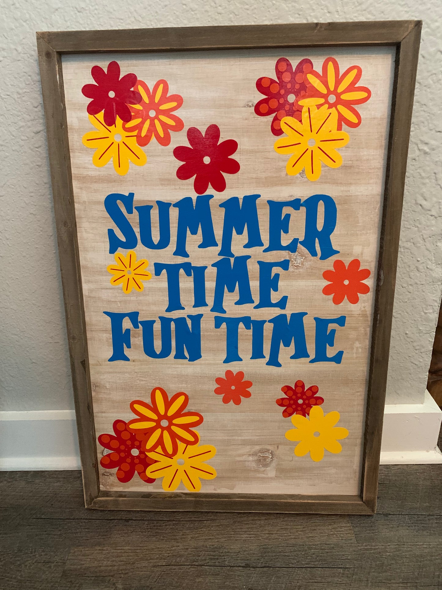 Summer Time Fun Time Sign