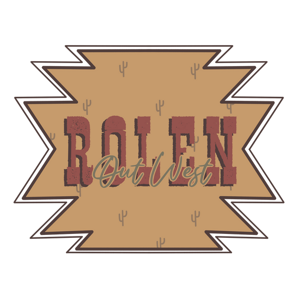 Rolen Out West
