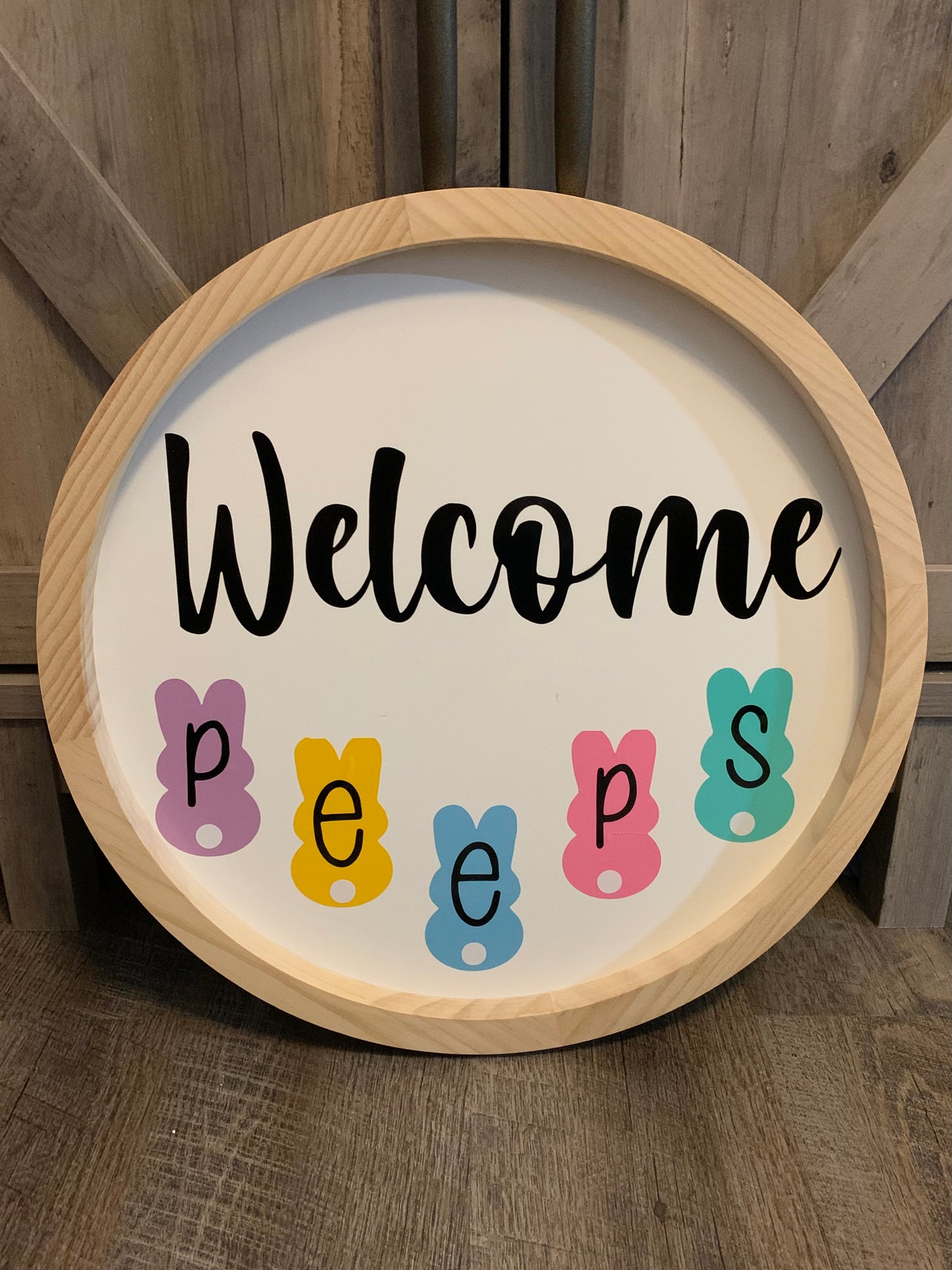 Welcome Peeps Round Sign